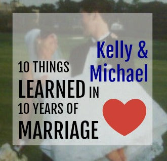 10 things that I learned in 10 years of marriage.