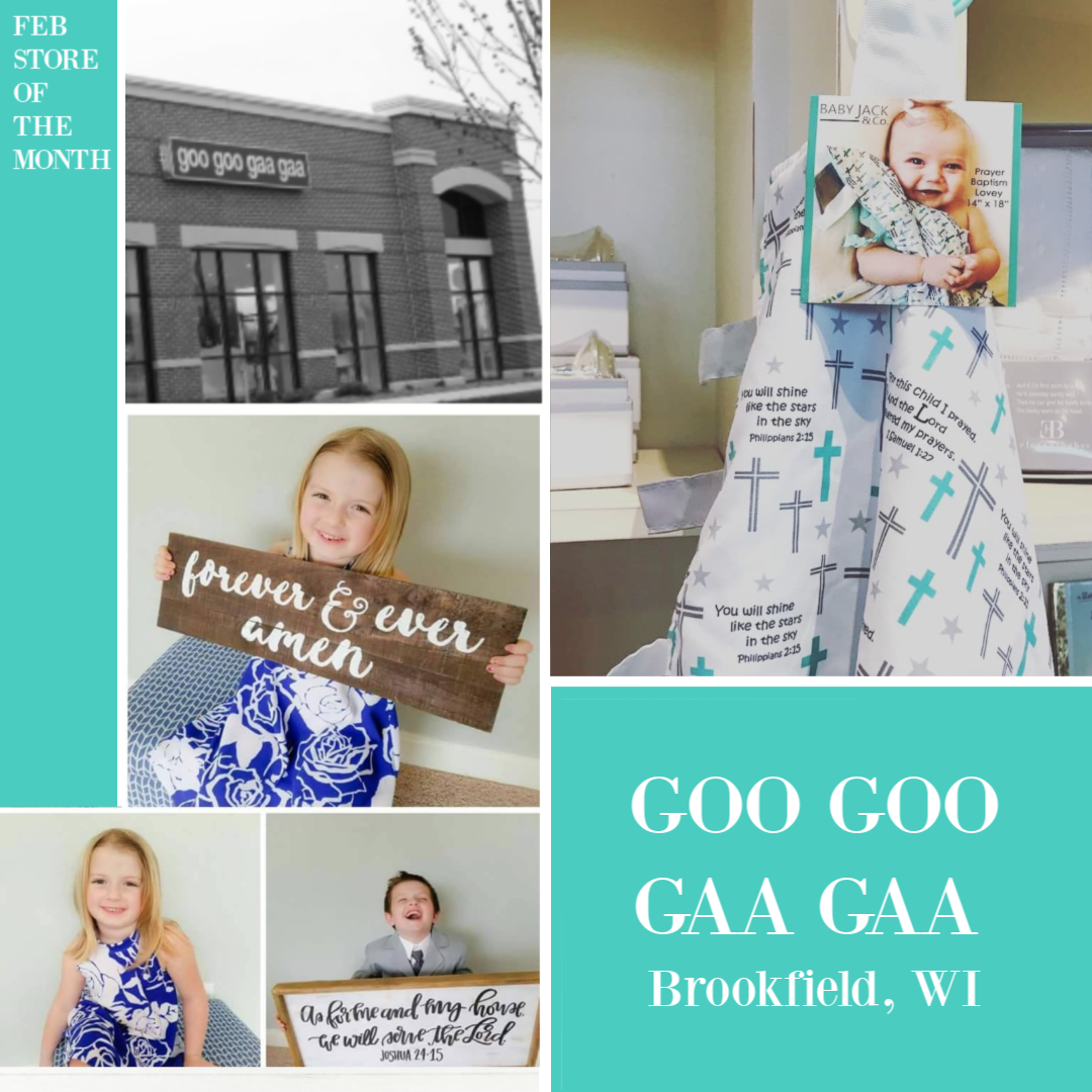 Feb Store of the Month - Goo Goo Gaa Gaa