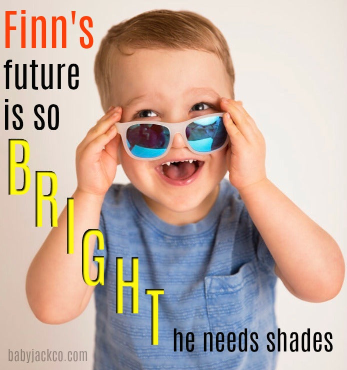 Your Future’s So Bright You Have to Wear Shades
